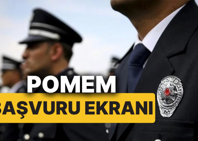 Polislik Başvurusu Nasıl Yapılır? İşte 32. Dönem POMEM Başvuru Tarihleri ve Şartları